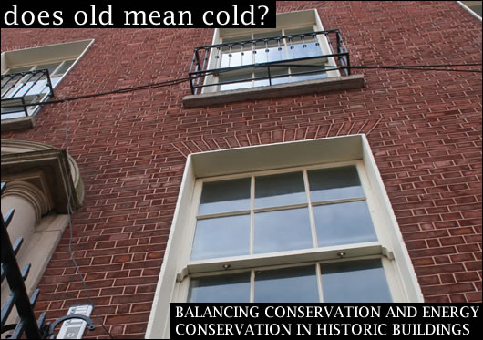 Balancing conservation and energy conservation in historic buildings Balancing conservation and energy conservation in historic buildings